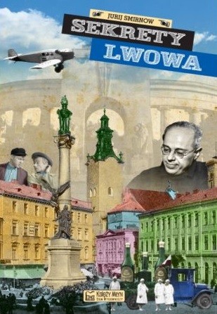 Sekrety Lwowa cz. I i II