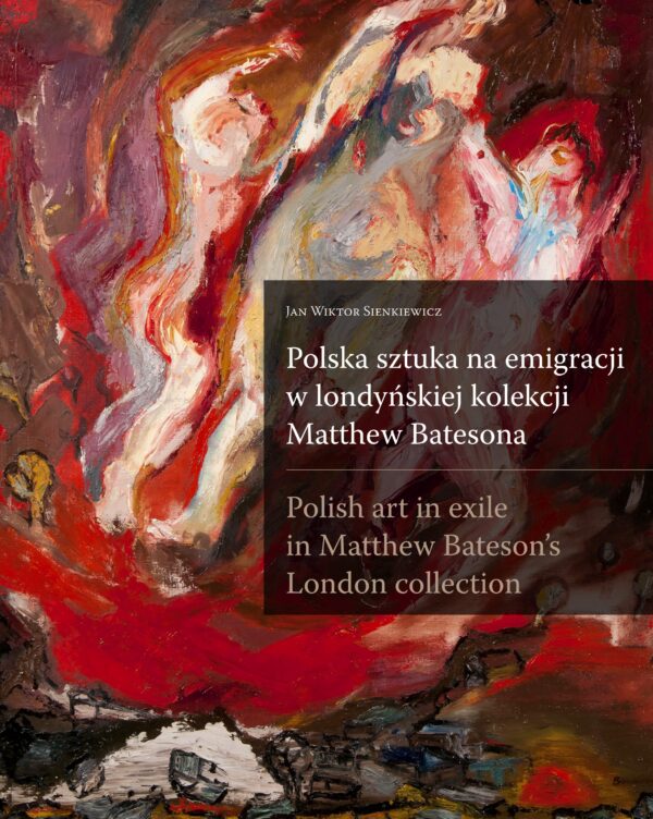 Polska sztuka na emigracji w londyńskiej kolekcji Matthew Batesona