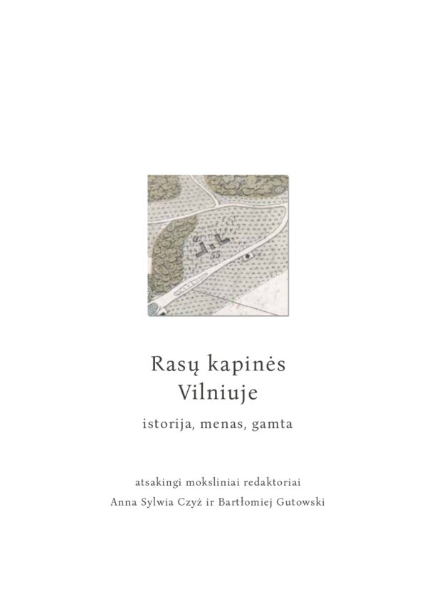 Rasų kapinės Vilniuje istorija, menas, gamta