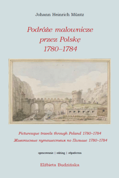 Podróże malownicze przez Polskę 1780–1784