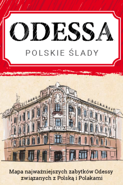 Odessa – polskie ślady (mapa)